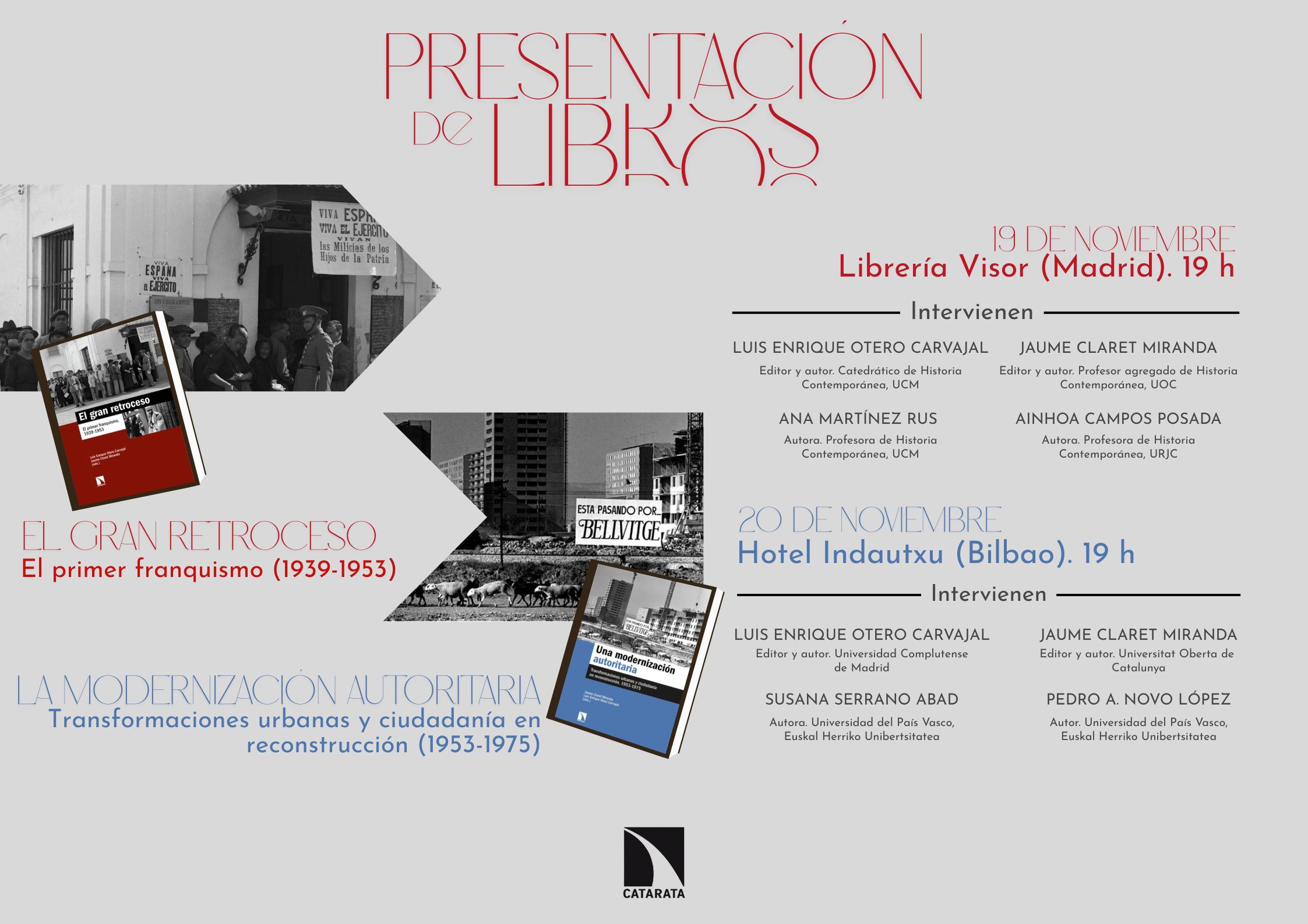 Presentación de los libros recién editados por Jaume Claret y Luis Enrique Otero en Madrid (19 nov) y Bilbao (20 nov). 